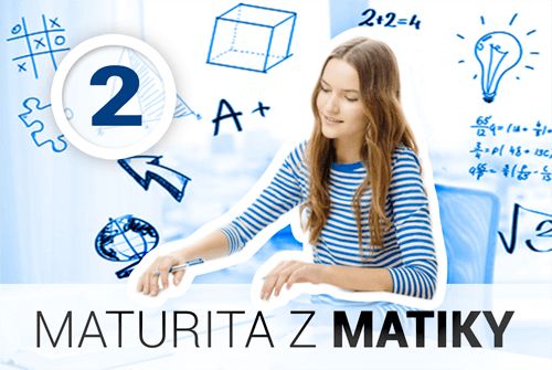 Maturita z matiky 2 - Rovnice, nerovnice, funkce - náhledový obrázek